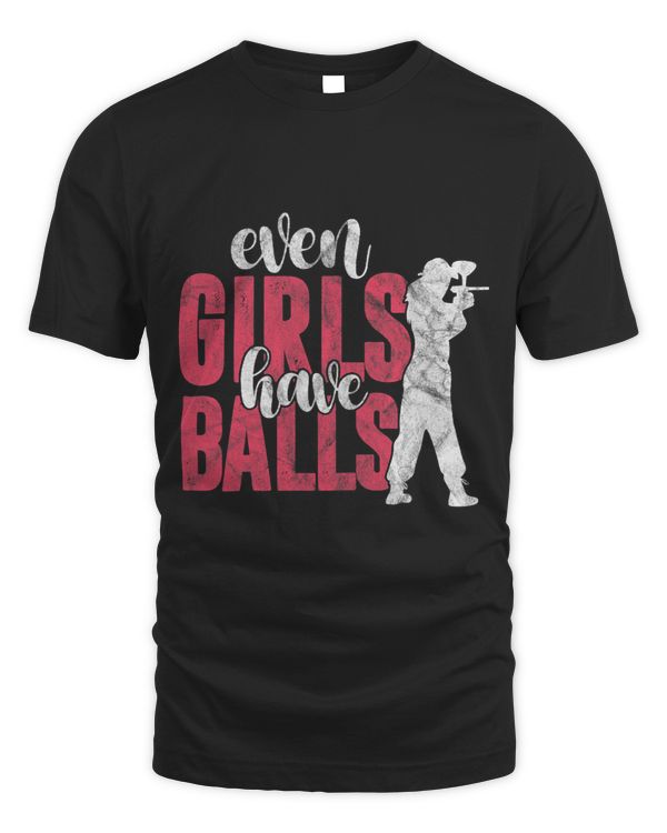 Womens Paintball Paintballer Even Girls Have Balls Distressed
