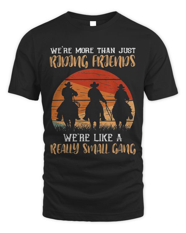 Were More Than Just Riding Friends
