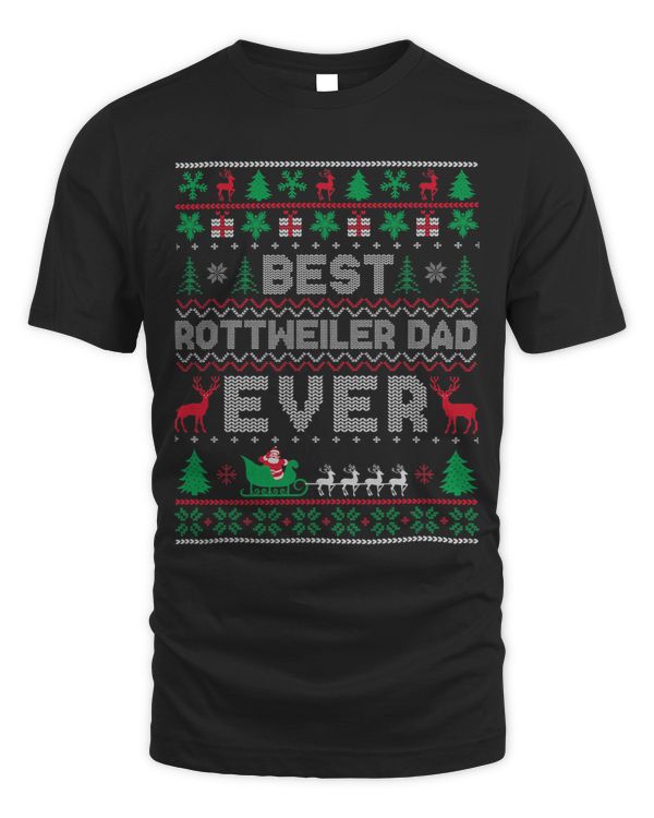 Xmas Holiday Best Rottweiler Dad Ever Ugly Christmas Sweater