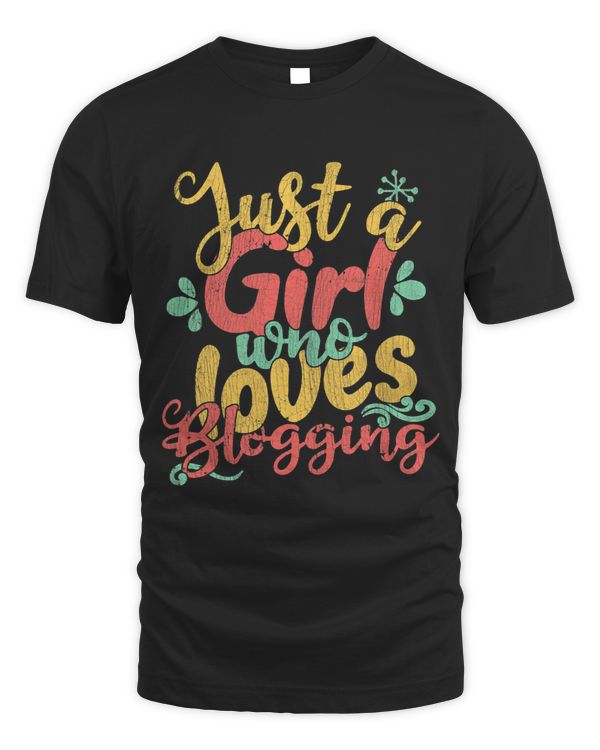 Just A Girl Who Loves Blogging Gift