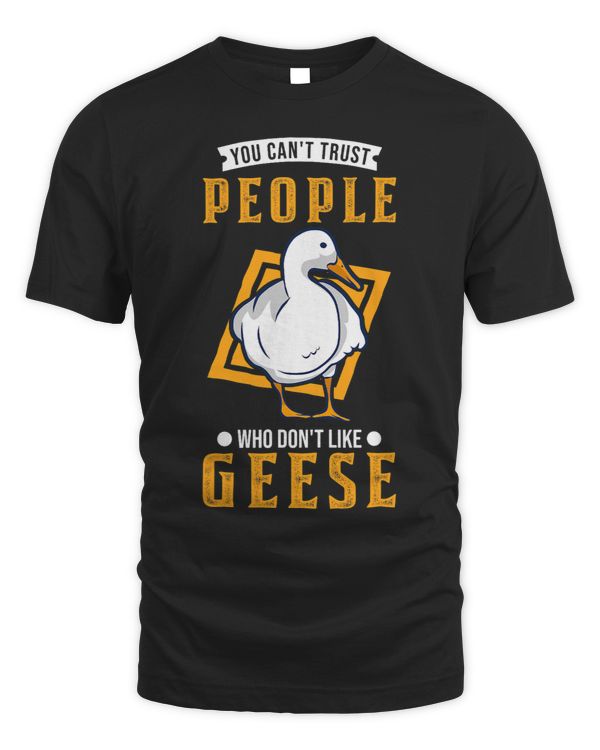 You cant trust people who dont like Geese 3