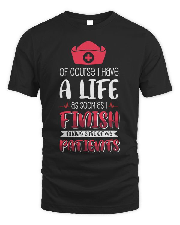 Of course I have a life