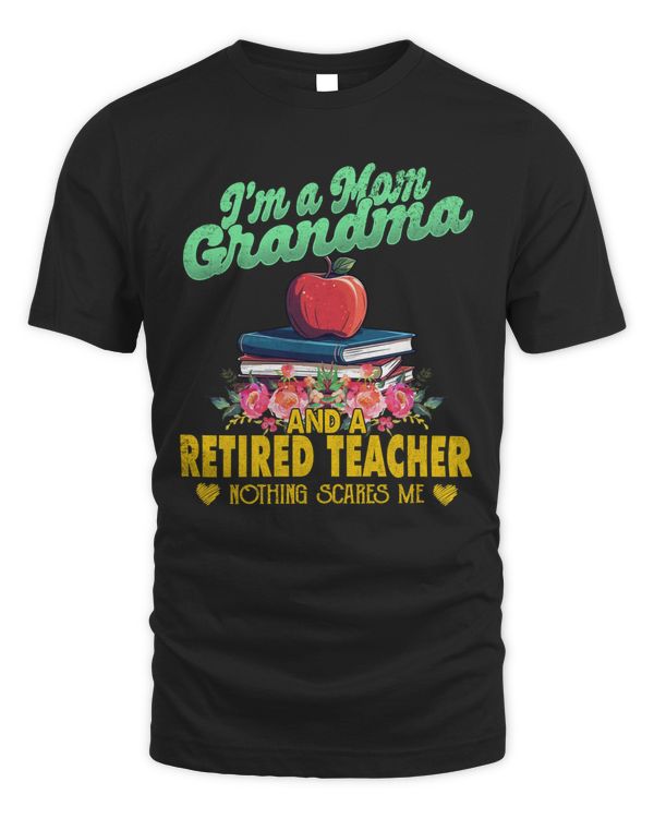 MOM - GRANDMA - RETIRED TEACHER