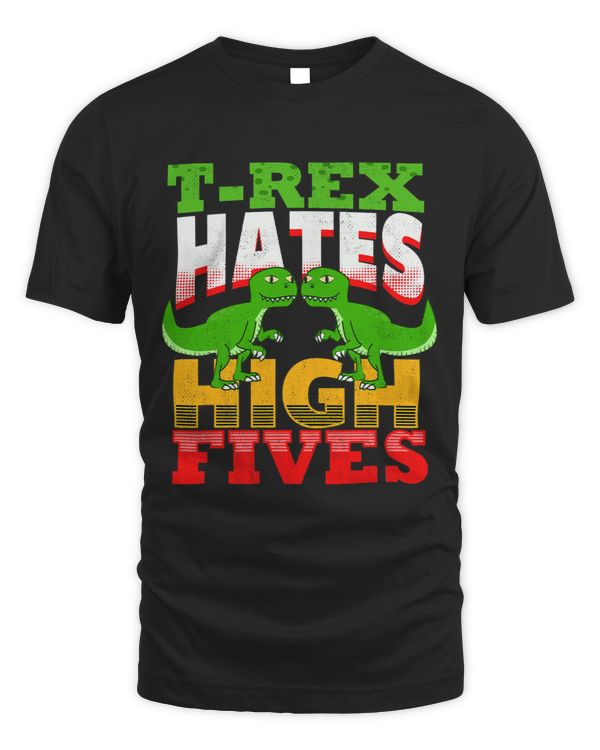 TRex Hates High Fives