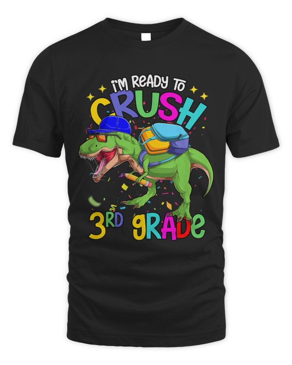 Ready To Crush 3rd Grade Dinosaur Back to School Kids