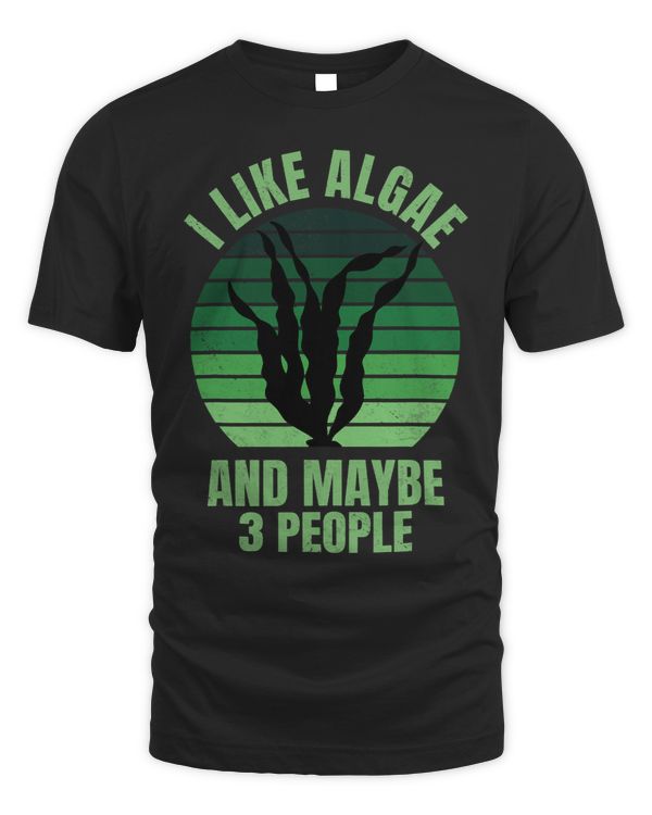 Vintage Phycologist I Like Algae And Maybe 3 People Algae
