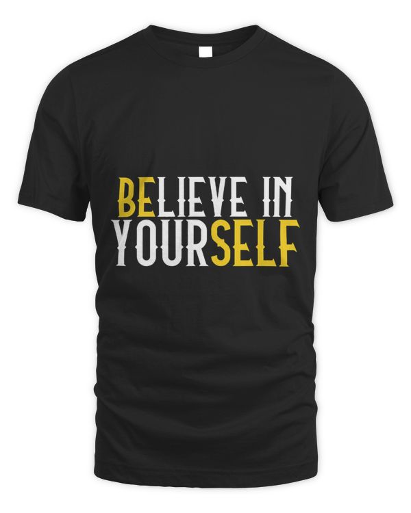 Believe In Yourself Motivational Quote Inspiration Cute Cool