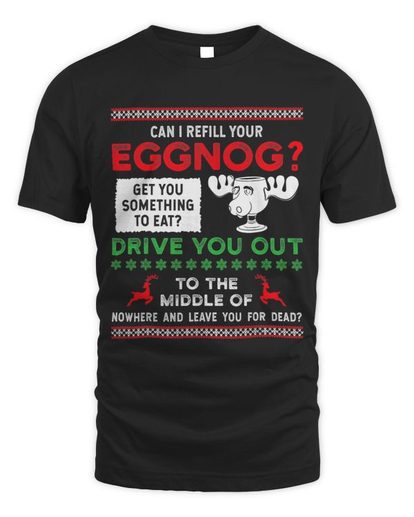 Can I Refill Your Eggnog Family Christmas Vacation Quote 1
