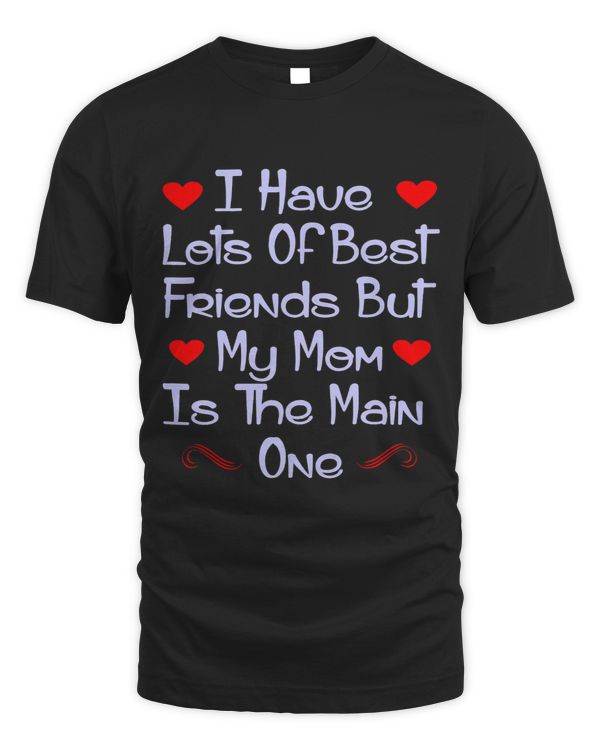 Best Friends Mom Main One Funny Quote 1