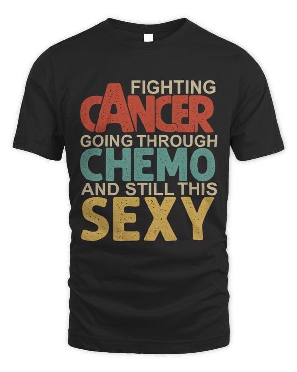 Cancer Fighter Inspirational Quote Men Women Chemo Vintage