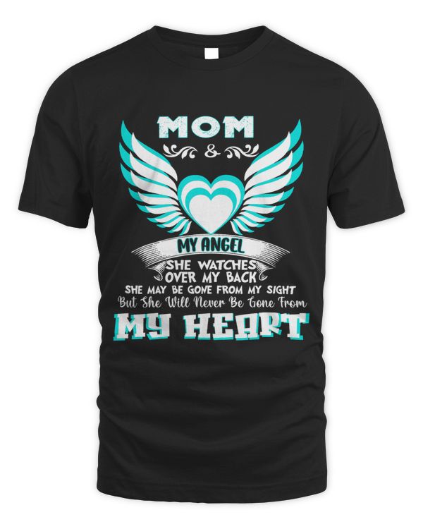 My Mom My Angel She May Be Gone From My Sight Missed Memory