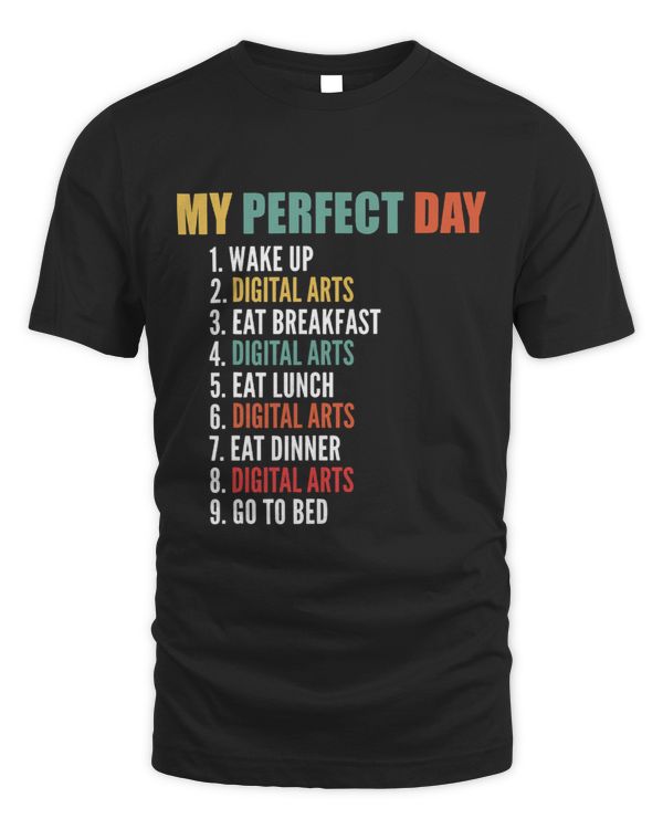 My Perfect Day Funny Digital Arts