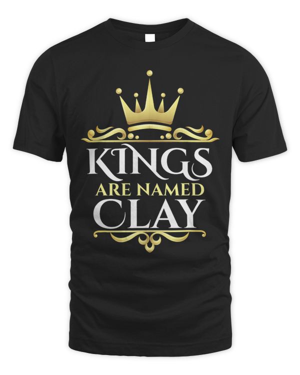 Kings Are Named Clay