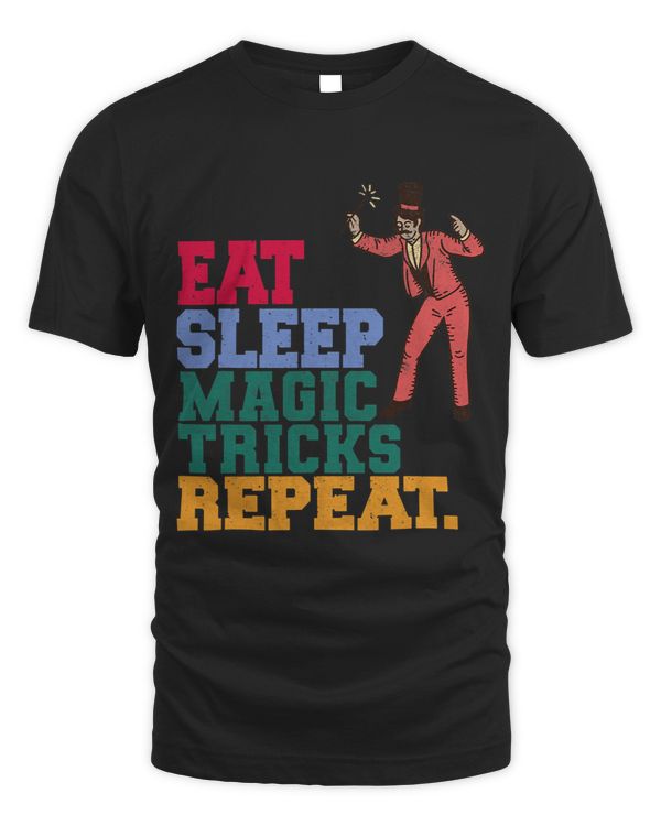 Eat Sleep Magic Tricks Repeat Magician Conjurer Magus