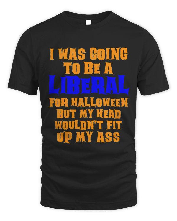 Funny AntiLiberal Adult Halloween Costume Gag Shirt