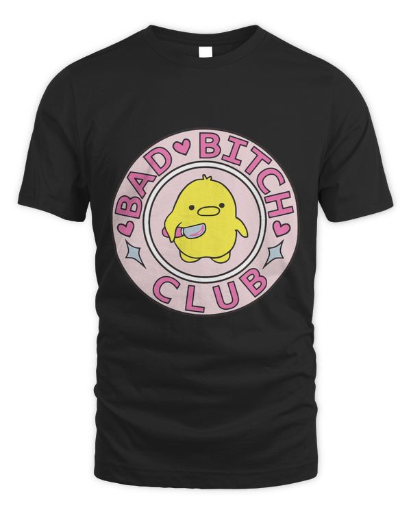 Funny Bad btch club Quote