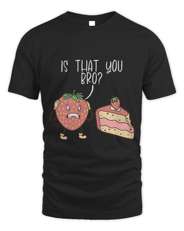 Funny Strawberry Cupcake Bro