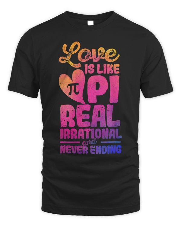 love is like pi day mamatics teacher nerd geek math lover