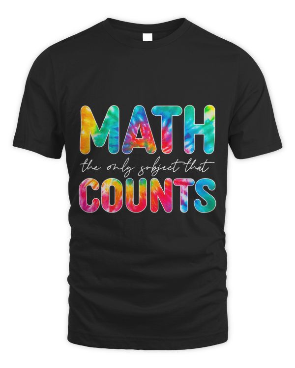 math the only subject that counts math teacher mathematics