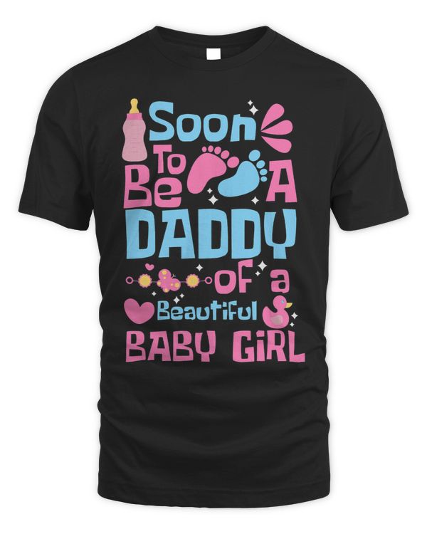 Mens Expecting Father Soon To Be A Daddy Baby Girl