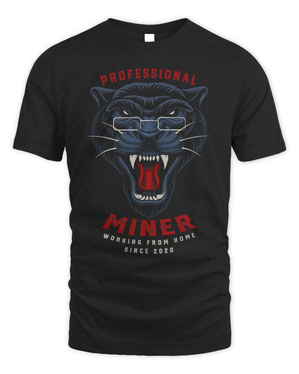 Miner Job Working From Home Miner Mining Funny Pitman Humor Boss