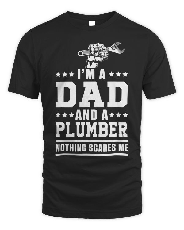 Mens I Am A Dad And Plumber Scares Me Funny Journeyman