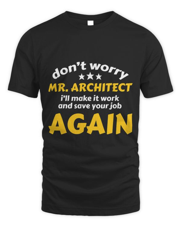 Dont worry Mr. Architect save your Job again Building