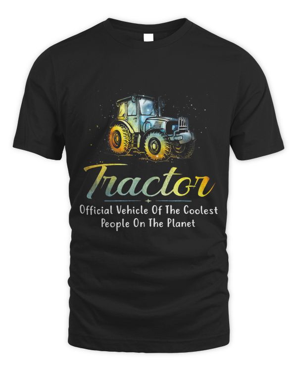 Farmer Tractor Vehicle Of The Coolest People On The Planet