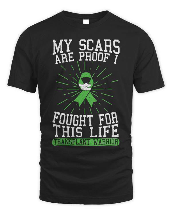 My Scars Are Proof I Fought For This Life Transplant Warrior