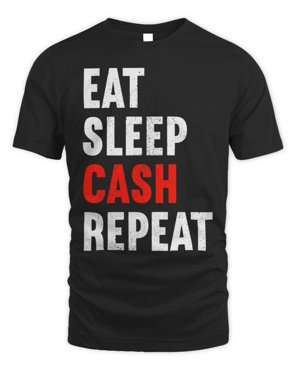 Cashiers Eat Sleep Cash Repeat Cashier Retailer Retail Manager