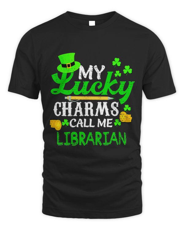 Librarian Job My Lucky Charms St. Patricks Day Librarian Irish Fun