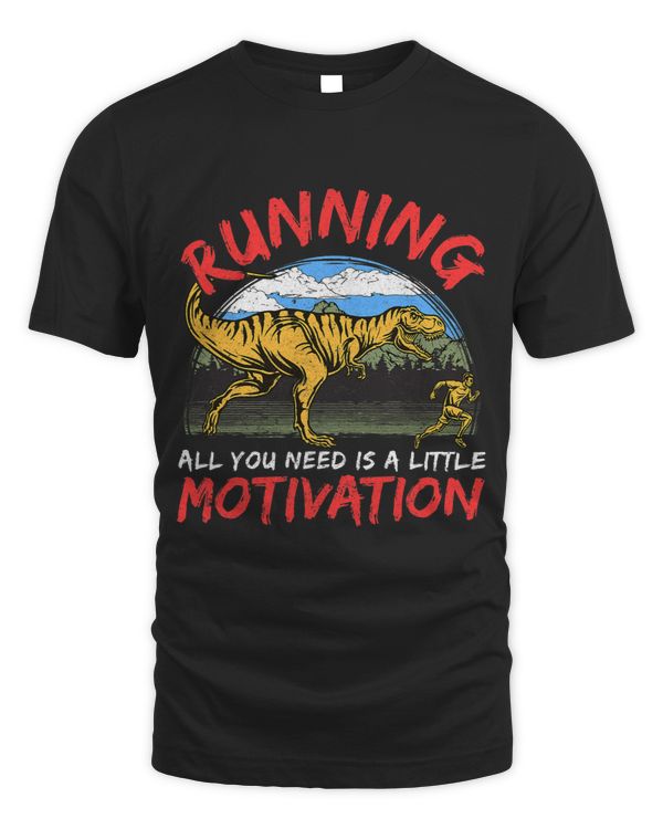 Running Motivation Dinosaur Design For TRex Lover