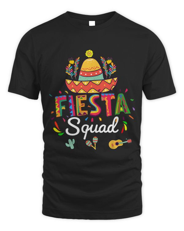 Cinco De Mayo Fiesta Squad Mexican Party Cinco De Mayo