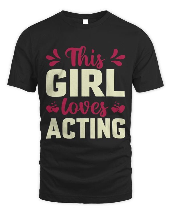 This Girl Loves Acting Broadway Musicals Acting Theater