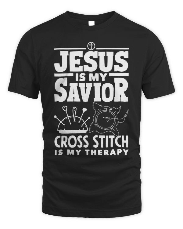Womens Cross Stitching Jesus Is My Savior Cross Stitch My Therapy