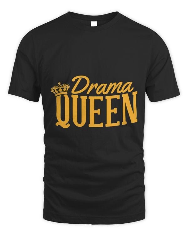 Womens Drama Queens Movie Theatre Acting Broadway Novelty Retro