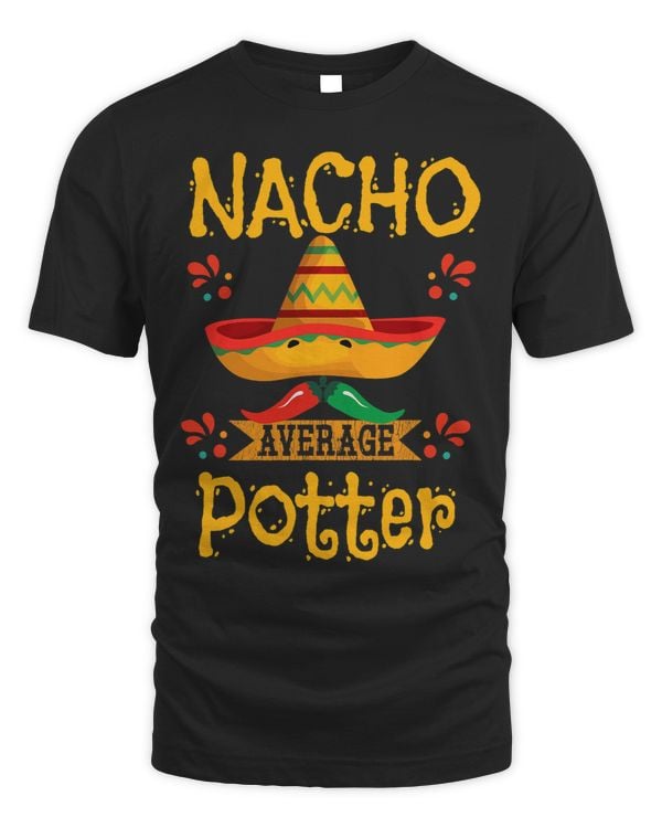 Nacho Average Pottery Funny Mexican Food Pun Slogan