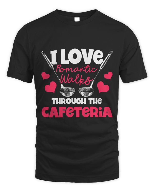Womens Lunch Lady Romantic Walks Through The Cafeteria Cafeteria La