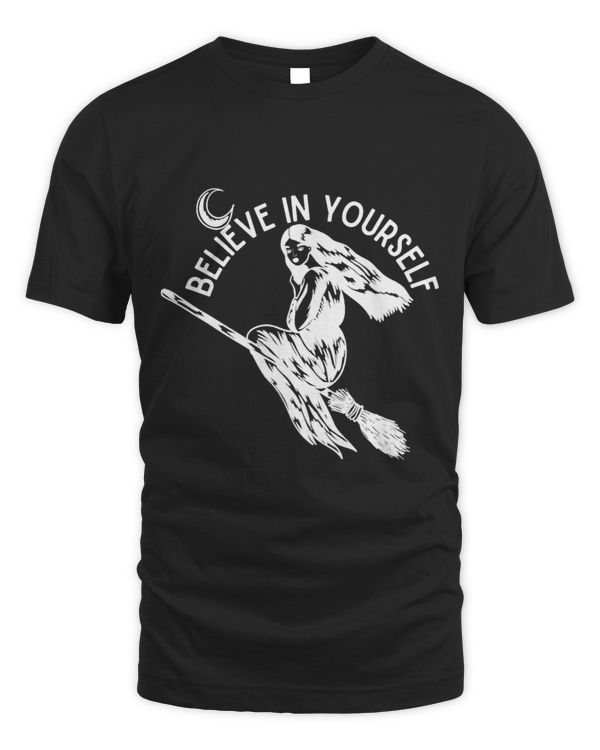 Believe In Yourself Flying Witch White Text