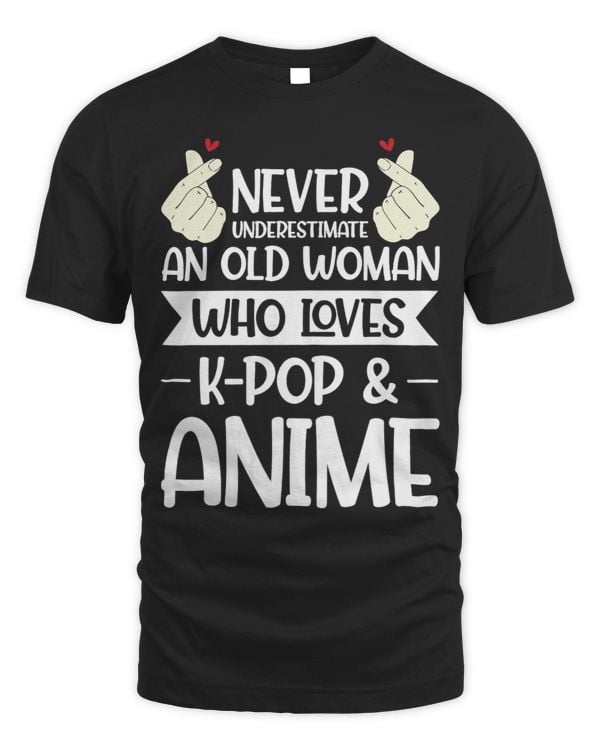 Womens Old woman who loves KPop 2Anime KPop 2Anime
