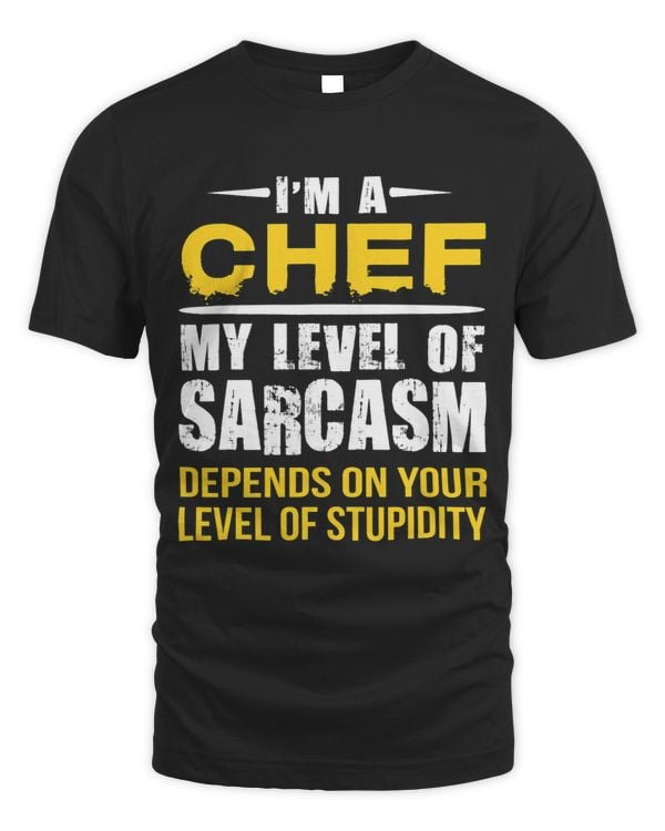 Sarcastic Chef Statement