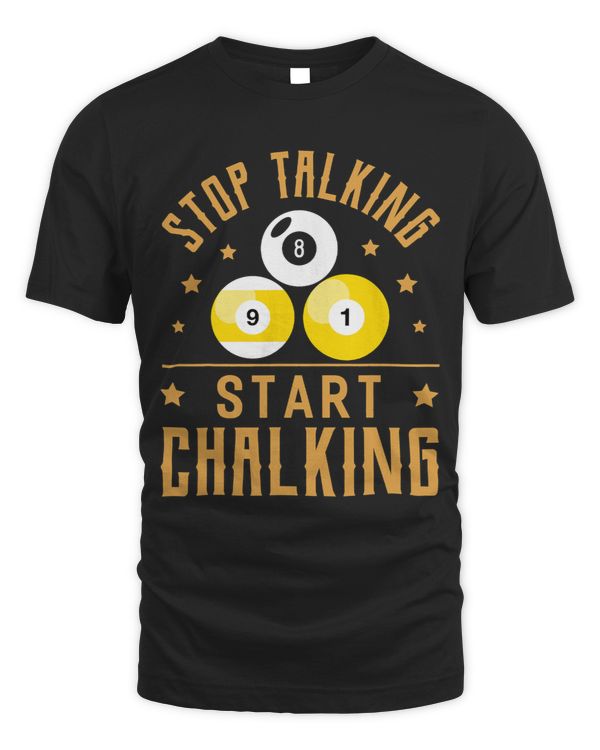 Stop Talking Start Chalking Funny Pool 2