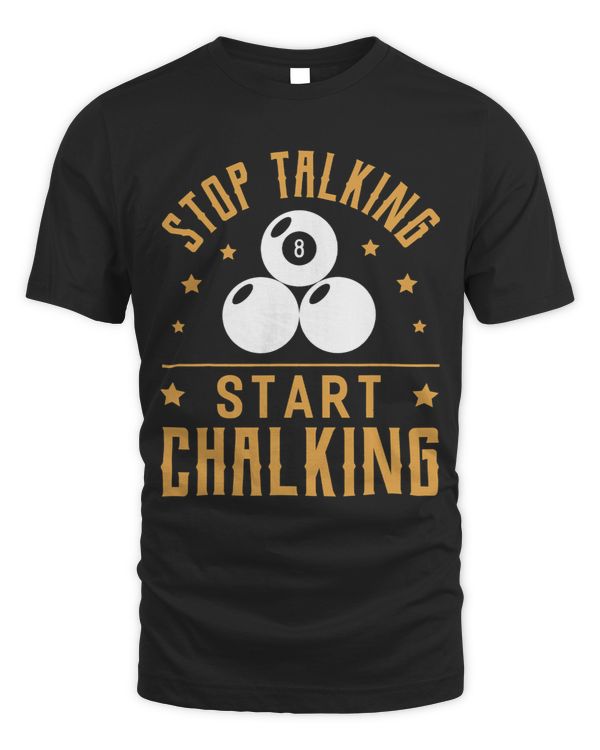 Stop Talking Start Chalking Funny Pool