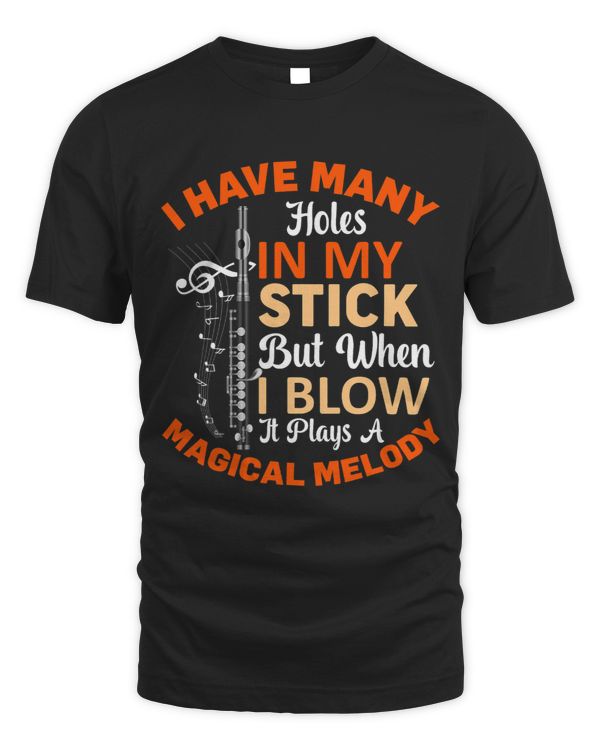 When I Blow It Plays Melody Flute Player Flutist Graphic
