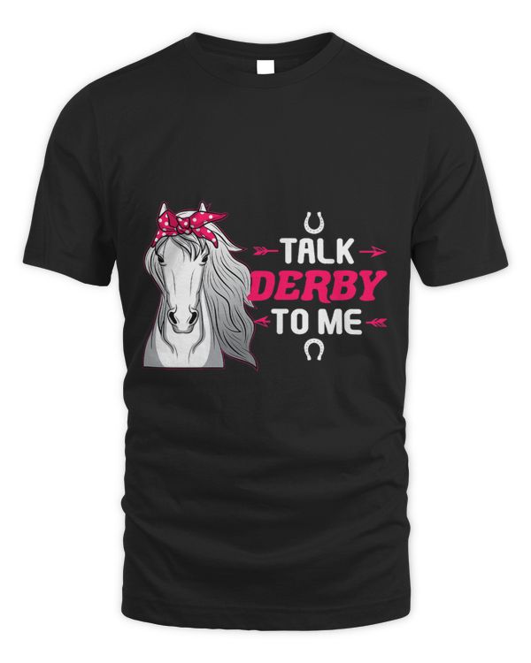 Talk Derby to Me I Cute Girls Horsing Fan Owner Race Quote 2