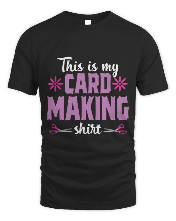 Cardmaking Crafting Funny Hobby Scrapbooking