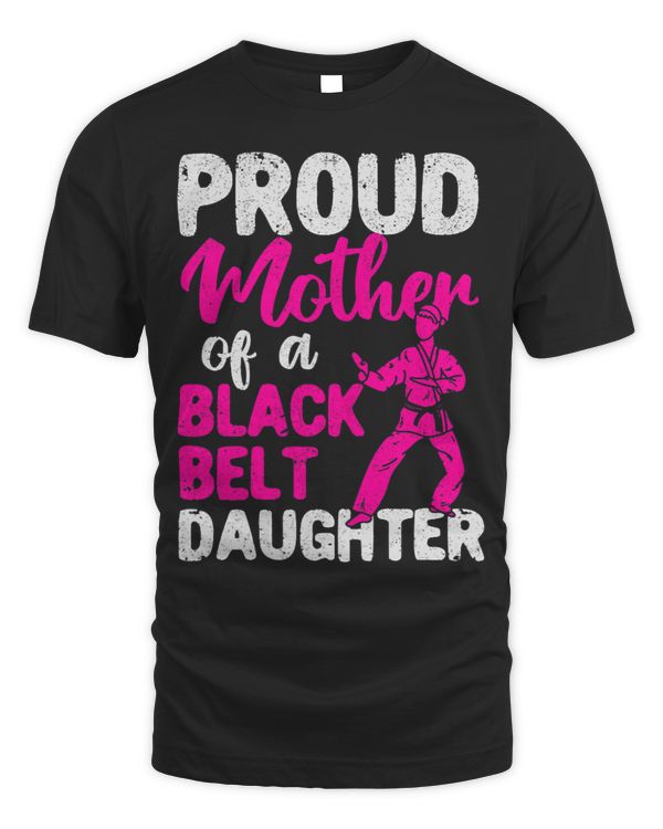 Womens Proud Mother Of A Black Belt Daughter Funny Karate Mum Judo