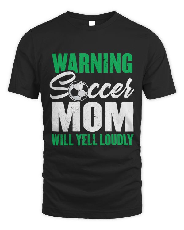 Womens Soccer Mommy 2Warning Soccer Mom Will Yell Loudly
