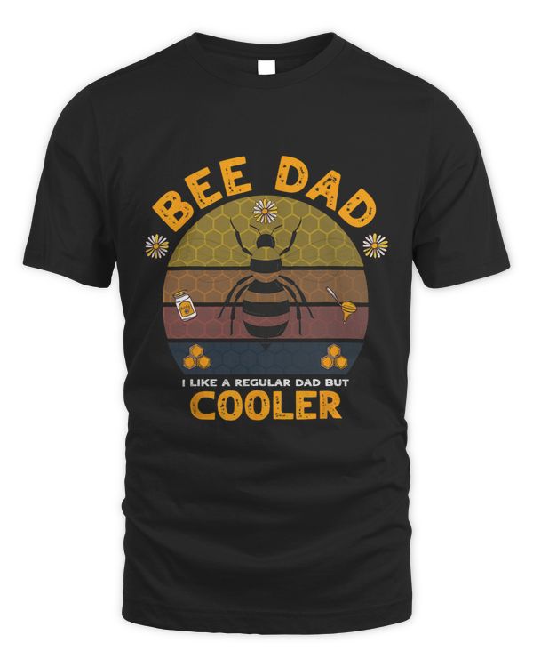 Funny Bee Dad Honey I like A Regular Dad but Cooler Humor