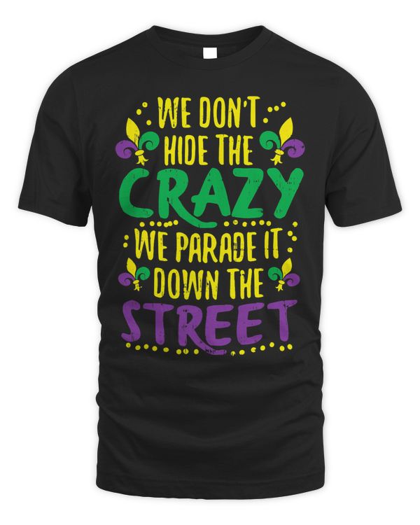 we dont hide crazy parade it bead 2mardi gras carnival